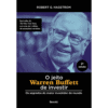 O jeito Warren Buffett de investir