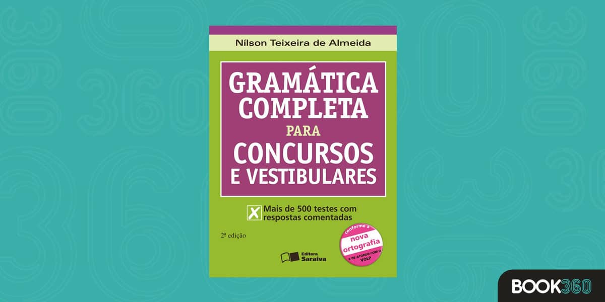 Gramática Completa Para Concursos e Vestibulares – Conforme a Nova Ortografia