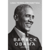 Barack Obama - Uma terra prometida