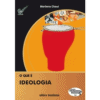 O que é Ideologia?