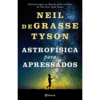 Astrofísica para Apressados: 2ª Edição