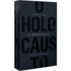O Holocausto — Uma Nova História