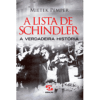 A Lista de Schindler: A Verdadeira História