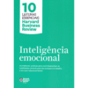 Inteligência Emocional (10 leituras essenciais - HBR)