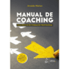Manual de Coaching — Guia Prático de Formação Profissiona