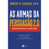 As Armas da Persuasão 2.0: Edição Atualizada e Expandida