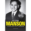 Manson, a Biografia