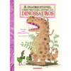 A inacreditável, Porém, Verdadeira, História dos Dinossauros