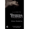 Diários do Vampiro: O Retorno — Almas Sombrias