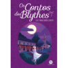 Os Contos dos Blythes: Volume 1